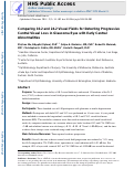 Cover page: Comparing 10-2 and 24-2 Visual Fields for&nbsp;Detecting Progressive Central Visual Loss&nbsp;in&nbsp;Glaucoma Eyes with Early Central&nbsp;Abnormalities