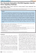 Cover page: The Chromatin Remodeler SPLAYED Regulates Specific Stress Signaling Pathways