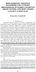 Cover page: How Domestic Violence Batterers Use Custody Proceedings in Family Courts to Abuse Victims, and How Courts Can Put a Stop to It
