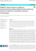 Cover page: DIMPLE: deep insertion, deletion, and missense mutation libraries for exploring protein variation in evolution, disease, and biology