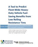 Cover page: A Tool to Predict Fleet-Wide Heavy-Duty Vehicle Fuel-Saving Benefits from Low Rolling Resistance Tires