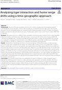 Cover page: Analyzing tiger interaction and home range shifts using a time-geographic approach