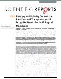 Cover page: Entropy and Polarity Control the Partition and Transportation of Drug-like Molecules in Biological Membrane.