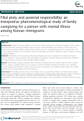 Cover page: Filial piety and parental responsibility: an interpretive phenomenological study of family caregiving for a person with mental illness among Korean immigrants