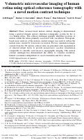 Cover page: Volumetric microvascular imaging of human retina using optical coherence tomography with a novel motion contrast technique.