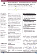 Cover page: Maternal treatment with selective serotonin reuptake inhibitors during pregnancy and delayed neonatal adaptation: a population-based cohort study.