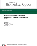 Cover page: X-ray luminescence computed tomography using a focused x-ray beam