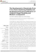 Cover page: The Development of Generosity From 4 to 6 Years: Examining Stability and the Biopsychosocial Contributions of Children’s Vagal Flexibility and Mothers’ Compassion