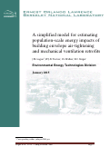 Cover page: A simplified model for estimating population-scale energy impacts of building envelope air-tightening and mechanical ventilation retrofits