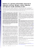 Cover page: Ablation of a galectin preferentially expressed in adipocytes increases lipolysis, reduces adiposity, and improves insulin sensitivity in mice