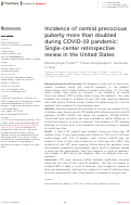 Cover page: Incidence of central precocious puberty more than doubled during COVID-19 pandemic: Single-center retrospective review in the United States.