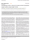 Cover page: Investigating trends in interest for benign prostatic hyperplasia surgery options using Google Trends.