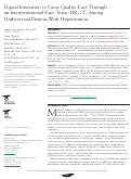 Cover page: Digital Innovation to Grow Quality Care Through an Interprofessional Care Team (DIG IT) Among Underserved Patients With Hypertension.