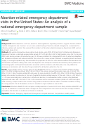 Cover page: Abortion-related emergency department visits in the United States: An analysis of a national emergency department sample