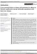 Cover page: Cross‐sectional study on stigma and motivation to adhere to lifestyle modification among vulnerable populations with fatty liver disease