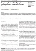 Cover page: Respiratory Failure With Aspergillus submaranianii and Lymphoplasmacystic Vasculitis