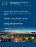 Cover page of Testing a method for developing facility-level greenhouse gas emissions intensities of U.S. traded goods