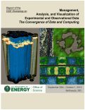 Cover page: Report of the DOE Workshop on Management, Analysis, and Visualization of Experimental and Observational Data: