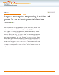 Cover page: Large-scale targeted sequencing identifies risk genes for neurodevelopmental disorders