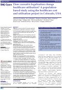 Cover page: Does cannabis legalisation change healthcare utilisation? A population-based study using the healthcare cost and utilisation project in Colorado, USA