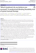 Cover page: Which treatment do you believe you received? A randomised blinding feasibility trial of spinal manual therapy.