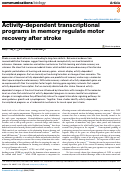 Cover page: Activity-dependent transcriptional programs in memory regulate motor recovery after stroke.