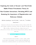 Cover page: Exploring the Limits of Second- and Third-Order Møller–Plesset Perturbation Theories for Noncovalent Interactions: Revisiting MP2.5 and Assessing the Importance of Regularization and Reference Orbitals