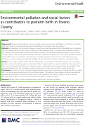 Cover page: Environmental pollution and social factors as contributors to preterm birth in Fresno County