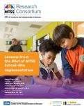 Cover page: Lessons from the Pilot of MTSS School Site-Implementation