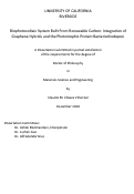 Cover page: Biophotovoltaic System Built From Renewable Carbon: Integration of Graphene Hybrids and the Phototrophic Protein Bacteriorhodopsin