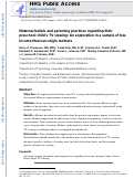 Cover page: Maternal Beliefs and Parenting Practices Regarding Their Preschool Child’s Television Viewing