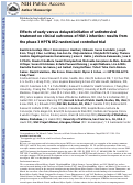 Cover page: Effects of early versus delayed initiation of antiretroviral treatment on clinical outcomes of HIV-1 infection: results from the phase 3 HPTN 052 randomised controlled trial