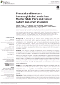 Cover page: Prenatal and Newborn Immunoglobulin Levels from Mother-Child Pairs and Risk of Autism Spectrum Disorders.