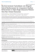 Cover page: Bio-Interventional Cyclodialysis and Allograft Scleral Reinforcement for Uveoscleral Outflow Enhancement in Open-Angle Glaucoma Patients: One-Year Clinical Outcomes.