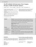 Cover page: Small Vestibular Schwannomas: Does Surgery Remain a Viable Treatment Option?