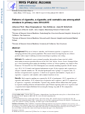 Cover page: Patterns of cigarette, e-cigarette, and cannabis use among adult smokers in primary care 2014–2015