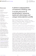 Cover page: A distinct subpopulation of leukemia initiating cells in acute precursor B lymphoblastic leukemia: quiescent phenotype and unique transcriptomic profile