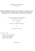 Cover page: Robust Hybrid Systems for Control, Learning, and Optimization in Networked Dynamical Systems