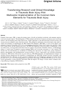 Cover page: Transforming research and clinical knowledge in traumatic brain injury pilot: multicenter implementation of the common data elements for traumatic brain injury.