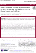 Cover page: Acute peripheral immune activation alters cytokine expression and glial activation in the early postnatal rat brain