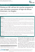 Cover page: Piloting an HIV self-test kit voucher program to raise serostatus awareness of high-risk African Americans, Los Angeles