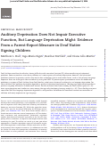 Cover page: Auditory Deprivation Does Not Impair Executive Function, But Language Deprivation Might: Evidence From a Parent-Report Measure in Deaf Native Signing Children