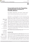 Cover page: Transcriptional Circuits Regulating Developmental Processes in Candida albicans