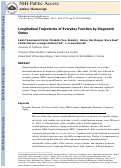 Cover page: Longitudinal Trajectories of Everyday Function by Diagnostic Status