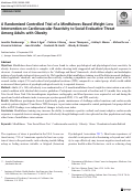 Cover page: A Randomized Controlled Trial of a Mindfulness-Based Weight Loss Intervention on Cardiovascular Reactivity to Social-Evaluative Threat Among Adults with Obesity