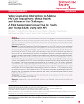 Cover page: Video-Counseling Intervention to Address HIV Care Engagement, Mental Health, and Substance Use Challenges: A Pilot Randomized Clinical Trial for Youth and Young Adults Living with HIV