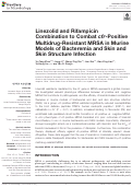 Cover page: Linezolid and Rifampicin Combination to Combat cfr-Positive Multidrug-Resistant MRSA in Murine Models of Bacteremia and Skin and Skin Structure Infection