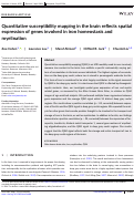 Cover page: Quantitative susceptibility mapping in the brain reflects spatial expression of genes involved in iron homeostasis and myelination.