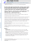 Cover page: Baseline White Matter Hyperintensities and Hippocampal Volume are Associated With Conversion From Normal Cognition to Mild Cognitive Impairment in the Framingham Offspring Study