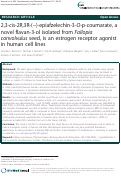 Cover page: 2,3-cis-2R,3R-(¿)-epiafzelechin-3-O-p-coumarate, a novel flavan-3-ol isolated from Fallopia convolvulus seed, is an estrogen receptor agonist in human cell lines